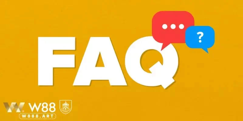 FAQs - Câu hỏi liên quan 