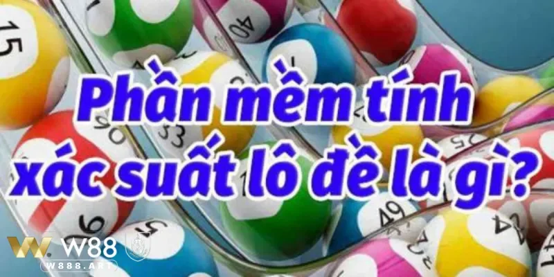 Ứng dụng của phần mềm tính xác suất lô đề là gì?